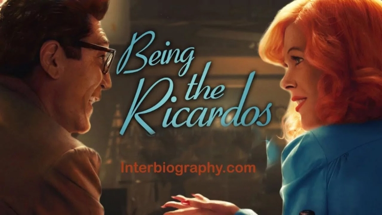 Being the Ricardos 2021 |Cast | Release Date | Story| Information – Inter Bio