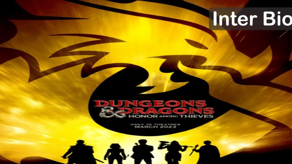 Dungeons & Dragons: Honor Among Thieves Movie (2023) |Release Date|Cast |Story| Information – Inter Bio